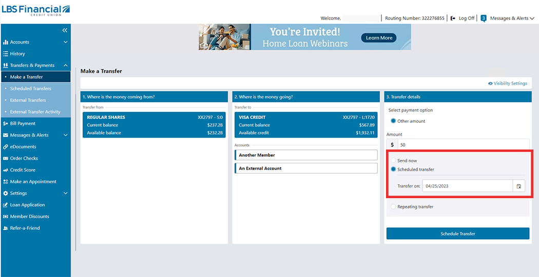 Image of LBS Financial's Online Banking Make a Transfer page. Where is the Money Coming From: Savings account selected. Where is the Money Going to: Visa Credit selected. Payment entered of $50 and Scheduled Transfer selected.